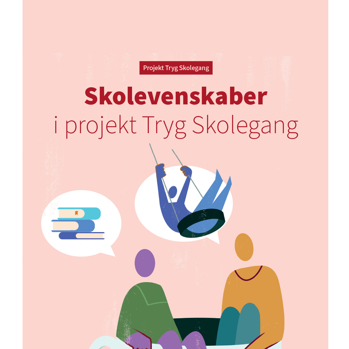 Åbn link til Skolevenskaber i projekt Tryg Skolegang