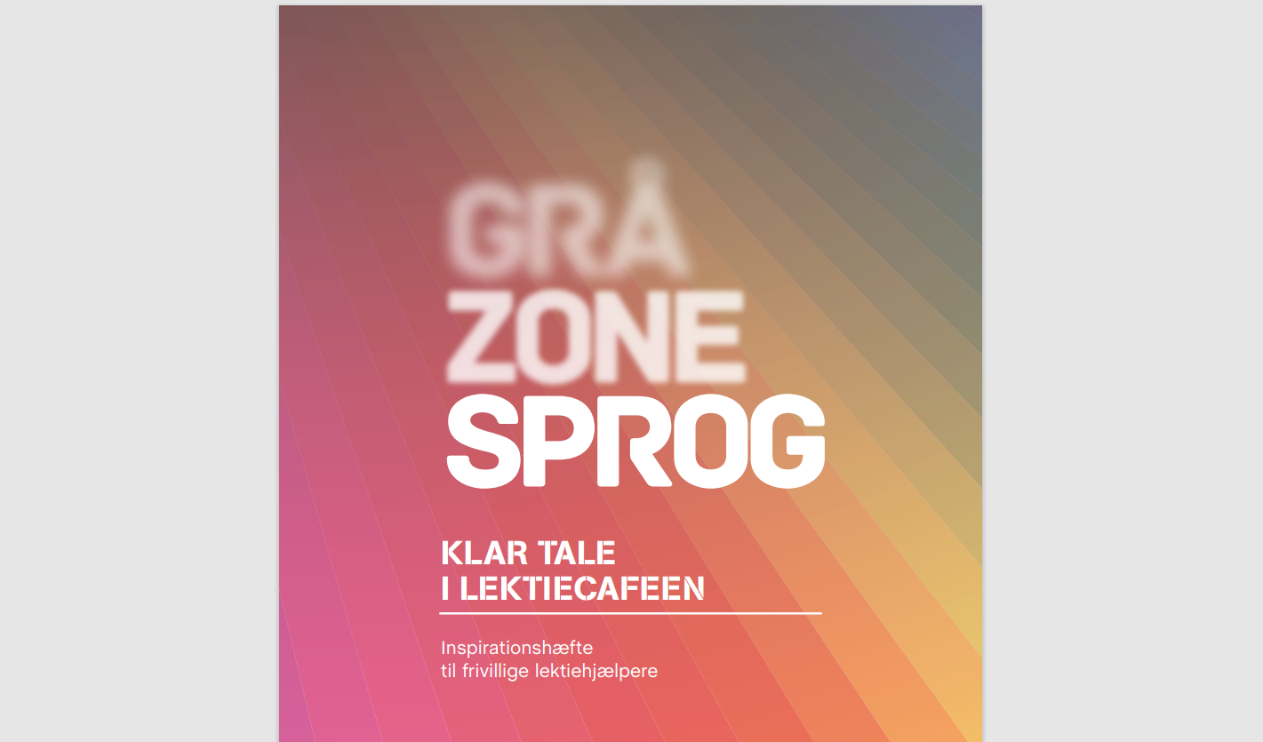 Gråzonesprog - klar tale i lektiecaféen